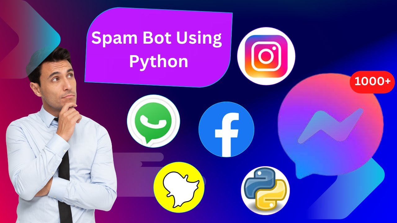 Create A Spam Bot Using Python3
